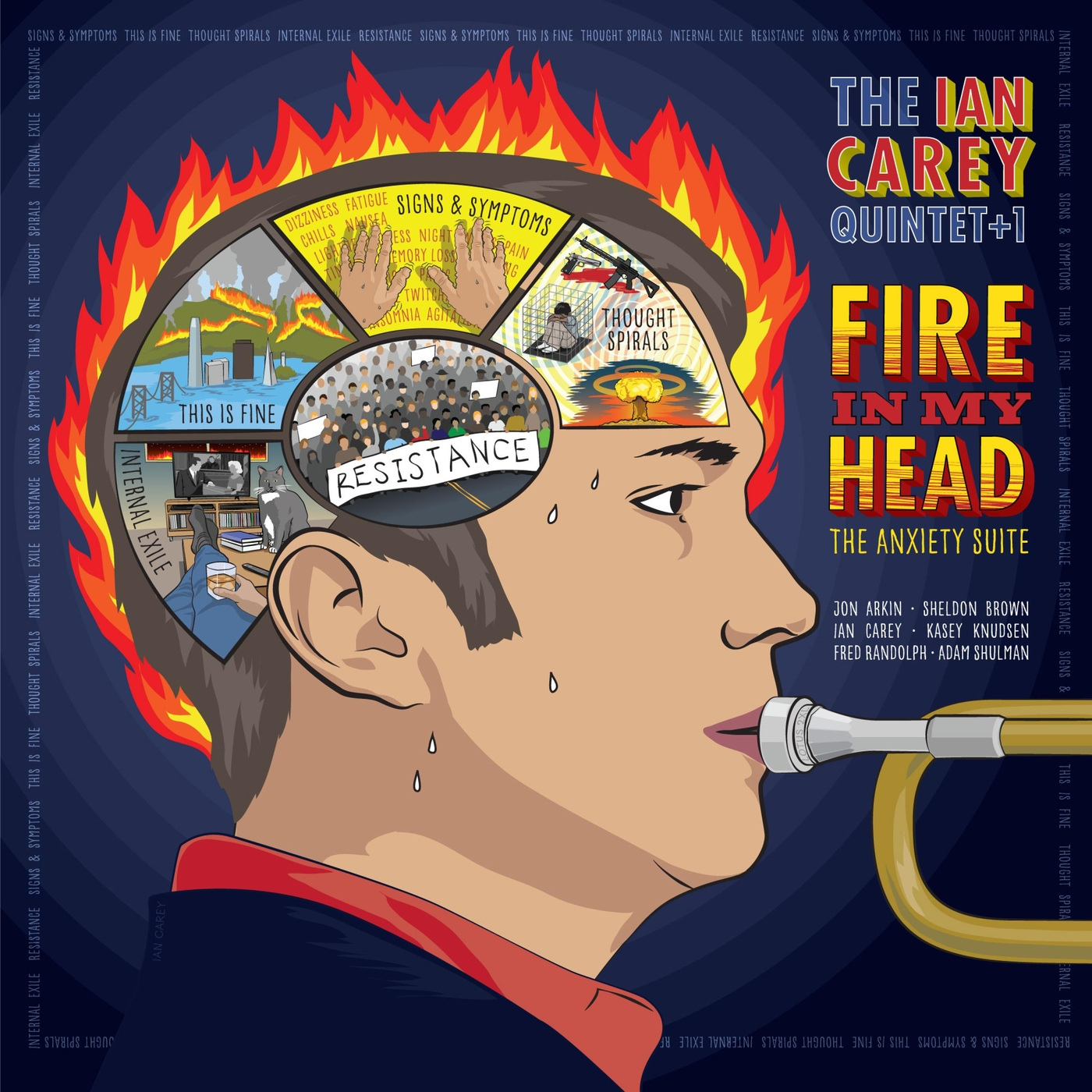 Ian Carey Quintet12020 Fire in My Head The Anxiety Suite