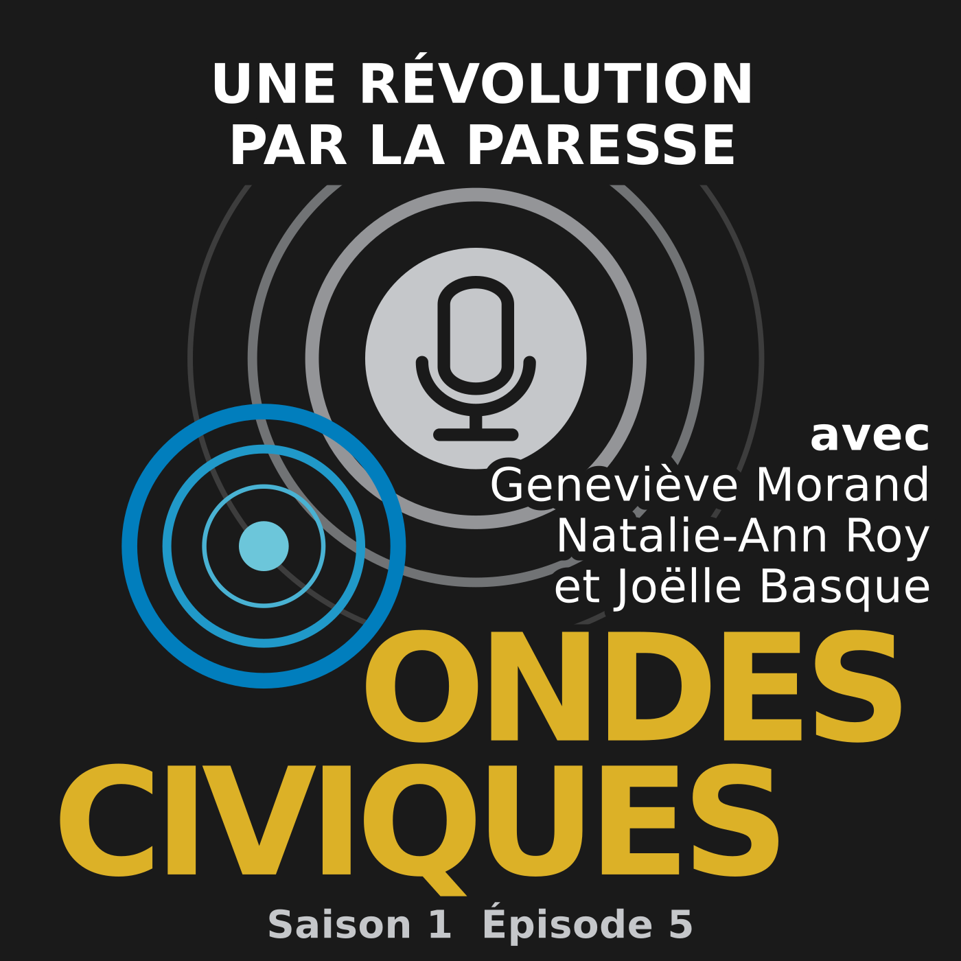 Ondes Civiques S1 EP5