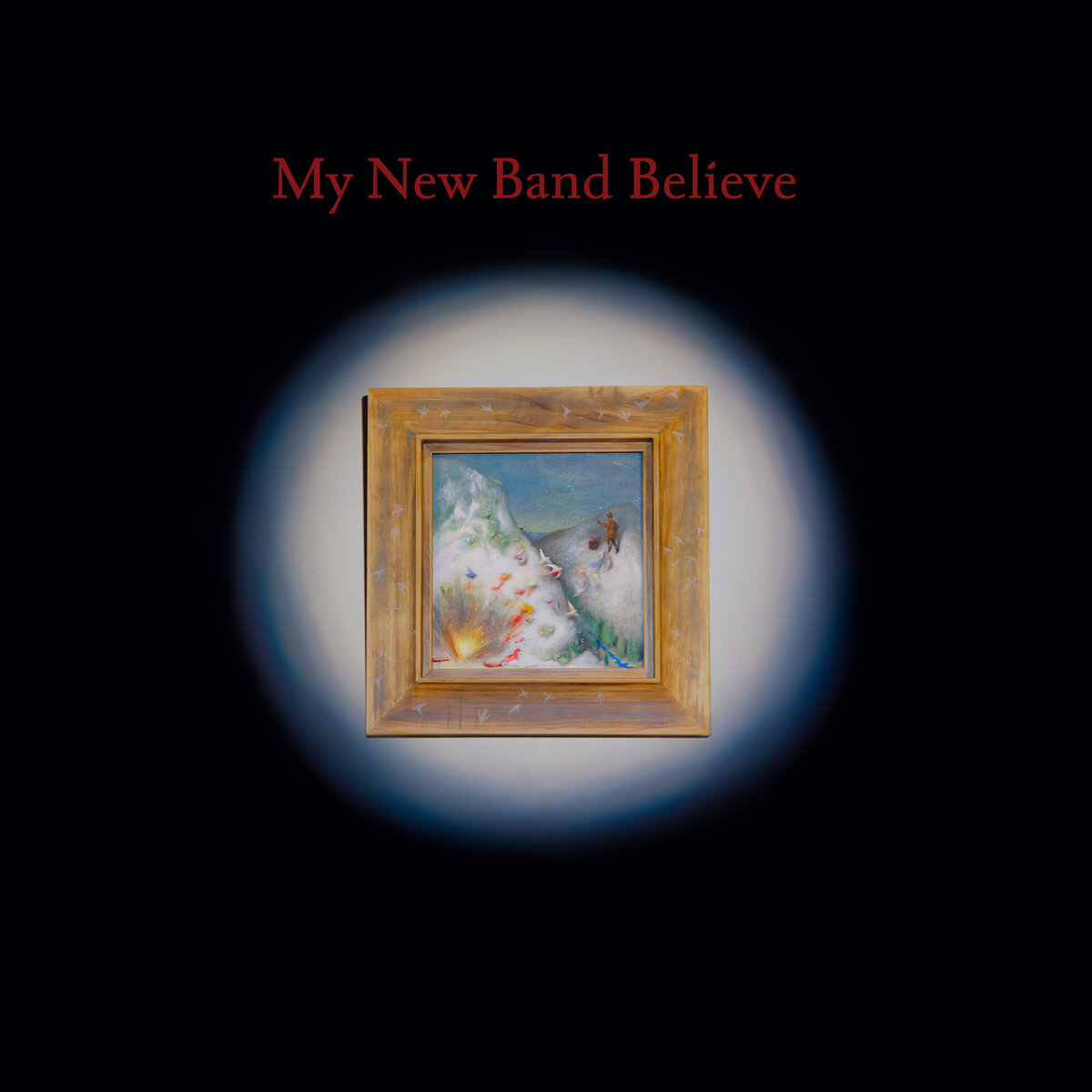 My New Band Believe My New Band Believe