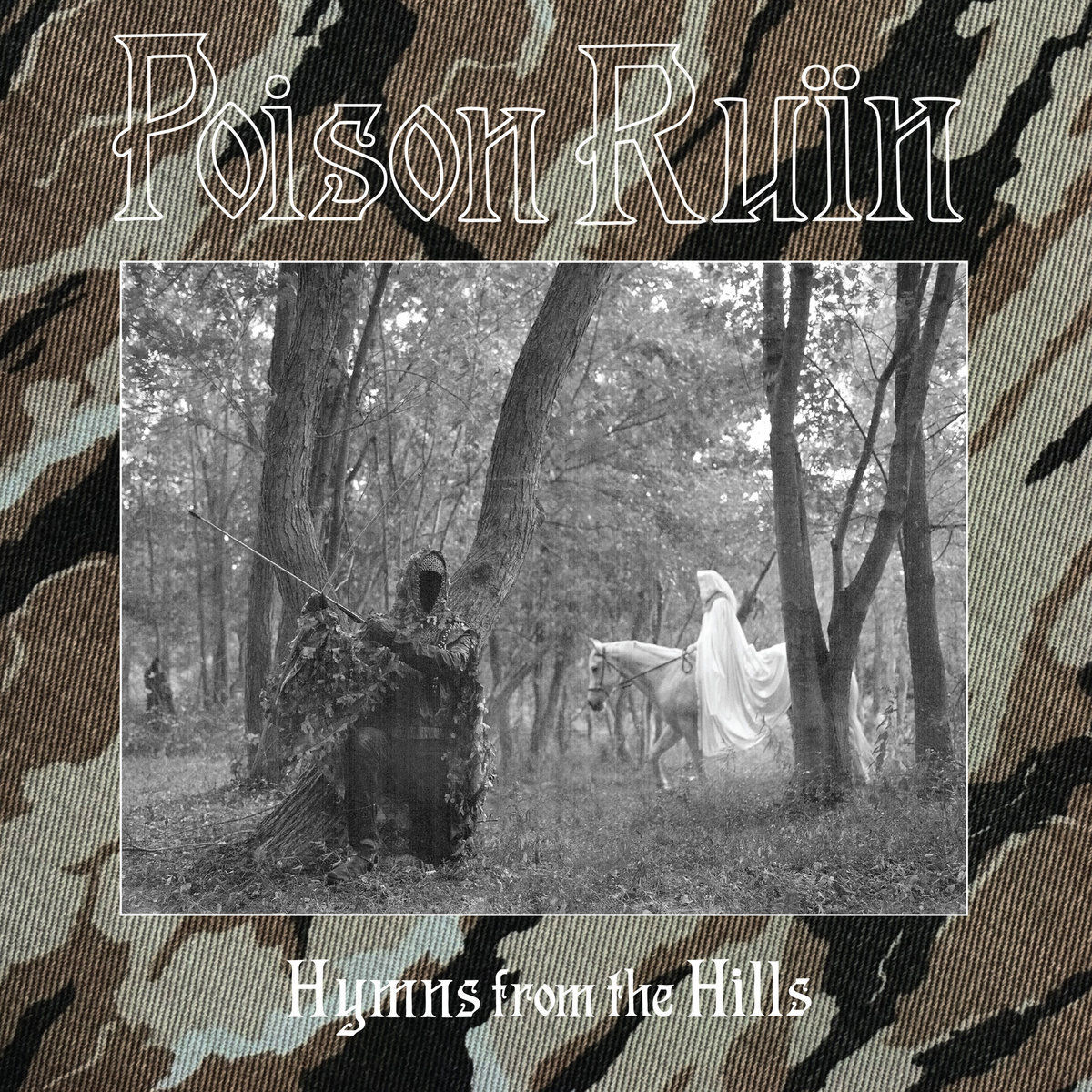 Poison Ruïn Hymns From the Hills